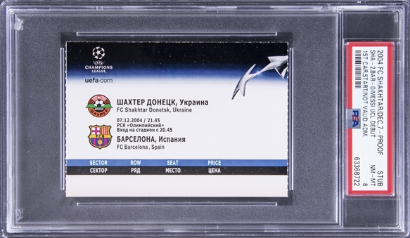 2004 Lionel Messi Ticket Stub From UCL Debut For FC Barcelona On 12/7/04 vs. FC Shaktar Donetsk - PSA NM-MT 8